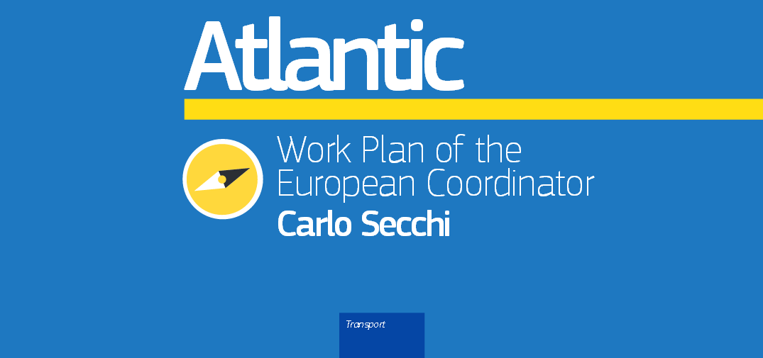 Atlantic Core Network Corridor work plan and ERTMS work plan published by the European Commission